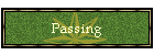 Passing